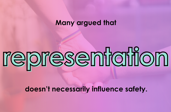 Many argued that representation doesn't necessarily influence safety.