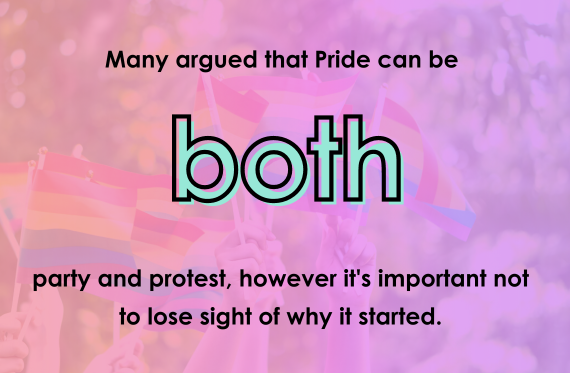 many argued that pride can be both part and protest